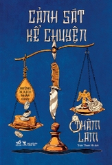 CẢNH SÁT KỂ CHUYỆN