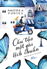 CẤU TẠO MỘT GÁI LỆCH CHUẨN