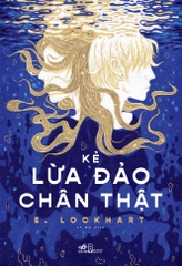 KẺ LỪA ĐẢO CHÂN THẬT