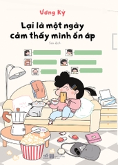 LẠI LÀ MỘT NGÀY CẢM THẤY MÌNH ỔN ÁP