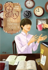 Ở ĐÂY SỬA KỶ NIỆM XƯA 3 - TÍN HIỆU TỪ KHÔNG TRUNG