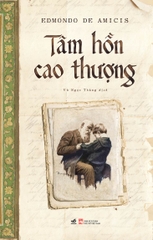 TÂM HỒN CAO THƯỢNG - BÌA CỨNG