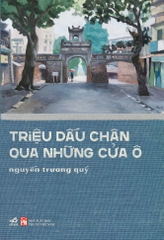 TRIỆU DẤU CHÂN QUA NHỮNG CỬA Ô