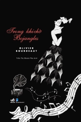 TRONG KHI CHỜ BOJANGLES