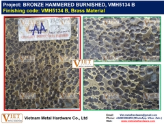 BRONZE HAMMERED BURNISHED, VMH5134 B