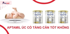 Aptamil Úc Có Tăng Cân Tốt Không?