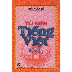 Từ điển tiếng việt 65.000 từ Thái Xuân Đệ