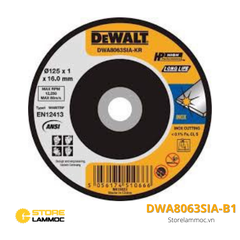 Đá cắt inox Dewalt DWA8063SIA-B1 125mm x 1.2mm x 22.0 mm