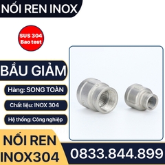 Bầu Giảm Ren Trong Inox 304, Măng Sông Thu Inox SUS 304