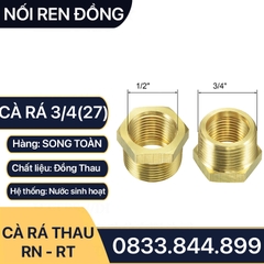 Cà Rá Ren Ngoài 27 - Ren Trong 21, 17, 13 Đồng Thau