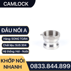 Khớp Nối Nhanh Camlock Đầu A, Đầu Nối Nhanh Camlock Áp Lực Cao Inox 304 Type A