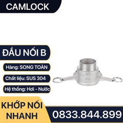 Khớp Nối Nhanh Camlock Đầu B, Đầu Nối Nhanh Camlock Áp Lực Cao Inox 304 Type B