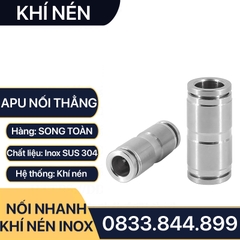 IPU Nối Nhanh Cắm Ống Inox, Nối Thẳng Hai Đầu Cắm Ống APU Inox 304