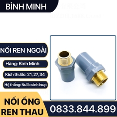 Nối Nhựa PVC Ren Ngoài Đồng Thau 21 27 - Thương Hiệu Nhựa Bình Minh