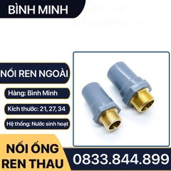 Nối Nhựa PVC Ren Ngoài Đồng Thau 21 27 - Thương Hiệu Nhựa Bình Minh