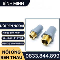 Nối Nhựa PVC Ren Ngoài Đồng Thau 21 27 - Thương Hiệu Nhựa Bình Minh