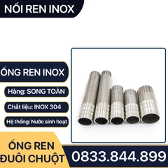 Ống Ren Inox Đuôi Chuột, Ống Inox Tiện 1 Đầu Ren Ngoài 1 Đầu Đuôi Chuột - 10cm & 20cm