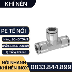 IPE Tê Nối Nhanh Cắm Ống Inox, Nối Tê Ba Đầu Cắm Ống IPE Inox 304