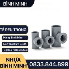 Tê Nhựa PVC Trơn Dán Có Ren Trong 21 27 - Thương Hiệu Bình Minh