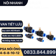 Van Tiết Lưu Khí Nén, Van Điều Áp PSA Nối Nhanh Cắm Ống Phun Sương Khí Nén