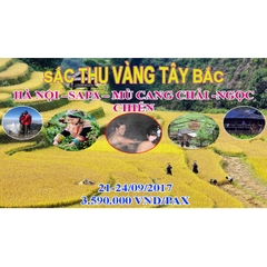 MÙA VÀNG TÂY BẮC: HÀ NỘI –SAPA – MÙ CANG CHẢI -NGỌC CHIẾN 4N3D