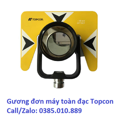 GƯƠNG ĐƠN MÁY TOÀN ĐẠC TOPCON