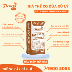 GIÁ THỂ XƠ DỪA XỬ LÝ COCO WOW - 50L