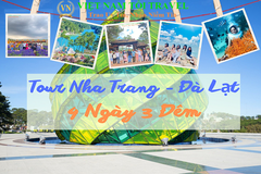 Tour Nha Trang Đà Lạt 4 Ngày 3 Đêm [Trọn Gói – Ưu Đãi 30%]