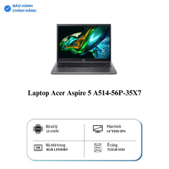 Laptop Acer Aspire 5 A514-56P-35X7 (Core i3-1315U/8GB RAM/512GB SSD/14