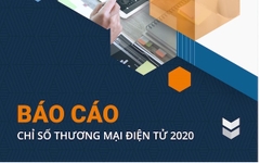 Báo cáo Chỉ số Thương mại điện tử Việt nam 2020