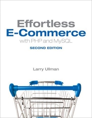 Effortless E-commerce with PHP and MYSQL (2nd edition)