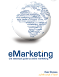 eMarketing: The Essential Guide to Online Marketing