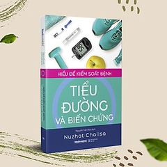 Hiểu Để Kiểm Soát Bệnh Tiểu Đường Và Biến Chứng 179000 AlphaBooks CK80