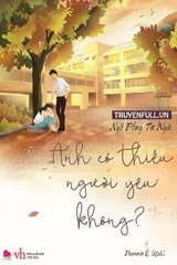 Anh Có Thiếu Người Yêu Không 135k Bách Việt CK55