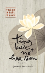 Từng bước nở hoa sen -98k-Sài Gòn Books