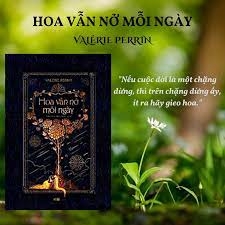 Hoa vẫn nở mỗi ngày 234k - Nhã Nam