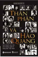 Thân Phận Và Hào Quang  149k - alpha