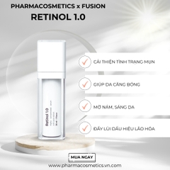 FUSION RETINOL 1.0  ĐIỀU TRỊ NÁM, MỤN, THÂM SẸO SAU MỤN, DA LÃO HÓA