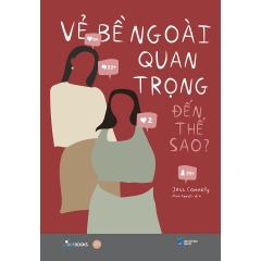 Sách - Vẻ Bề Ngoài Quan Trọng Đến Thế Sao?