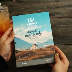 Sách - Thế Giới Rộng Lớn Đừng Đi Một Mình (2024)