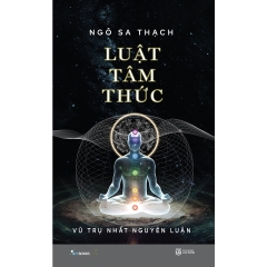 Sách - Luật Tâm Thức - Vũ Trụ Nhất Nguyên Luận