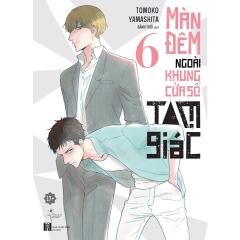 Sách - Màn Đêm Ngoài Khung Cửa Sổ Tam Giác (Tập 6)