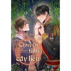 Sách - Chuyện Tình Cây Liễu (Trọn Bộ 2 Tập)