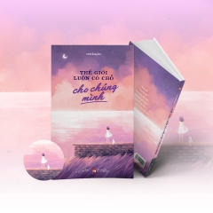 Sách - Thế Giới Luôn Có Chỗ Cho Chúng Mình