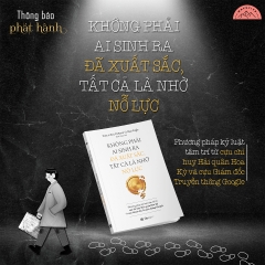 Sách - Không Phải Ai Sinh Ra Đã Xuất Sắc, Tất Cả Là Nhờ Nỗ Lực