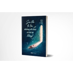 Sách - Sau Khi Ta Lớn, Những Nỗi Đau Có Bé Lại Không?