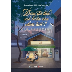 Sách - Đêm Đã Tàn Sao Buồn Còn Chưa Tan?