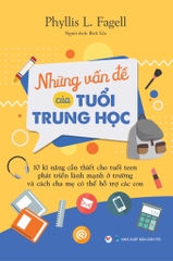 Những Vấn Đề Của Tuổi Trung Học