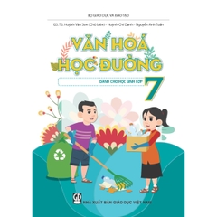 Trọn bộ 9 cuốn Văn hoá học đường dành cho học sinh từ lớp 1 đến lớp 9