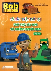 Bob The Builder-Tô Màu Thật Thú Vị-Chú Thợ Xây Bob Và Những Người Bạn 4